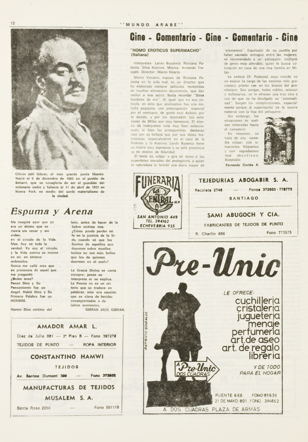 "Gibrán Jalil Gibrán: Espuma y Arena", Mundo Árabe, Nov 15, 1973, p. 12.